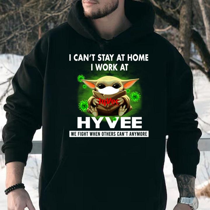 Baby Yoda I can’t stay at home i work at Hy-Vee Coronavirus t-shirt hoodie