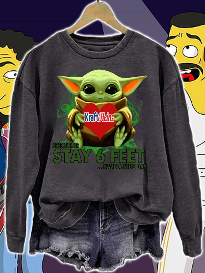 Baby Yoda hug Kraft Heinz please stay 6 feet Have a nice day Coronavirus t-shirt sweatshirt