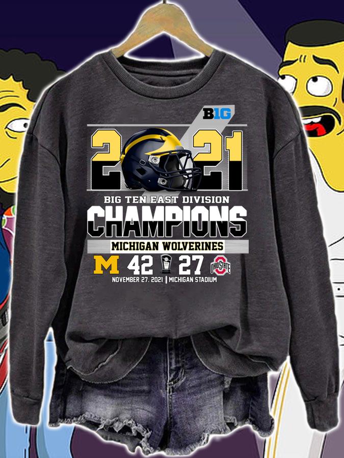 B1G 2021 Big Ten East Division Champions Michigan Wolverines 42 27 Ohiostate t-shirt sweatshirt