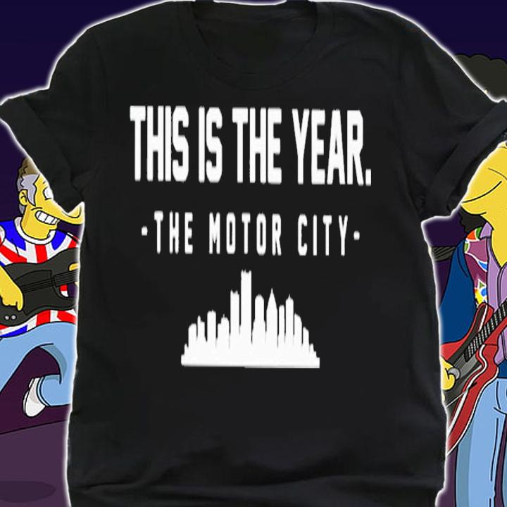 Evan Fox This Is The Year The Motor City T-Shirt t-shirt shirt