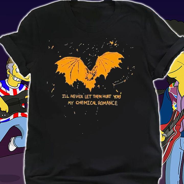 I'll never let them hurt you My Chemical Romance shirt t-shirt shirt