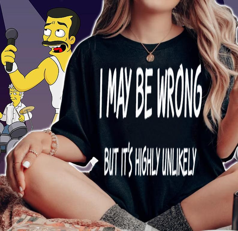 I may be wrong but it's highly unlikely shirt t-shirt woman shirt