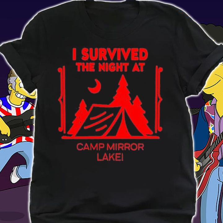 I survived the night at camp mirror lake shirt t-shirt shirt