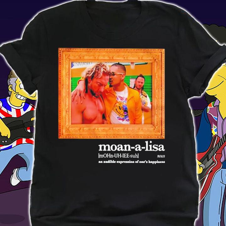 Moan-A-Lisa Private Party shirt t-shirt
