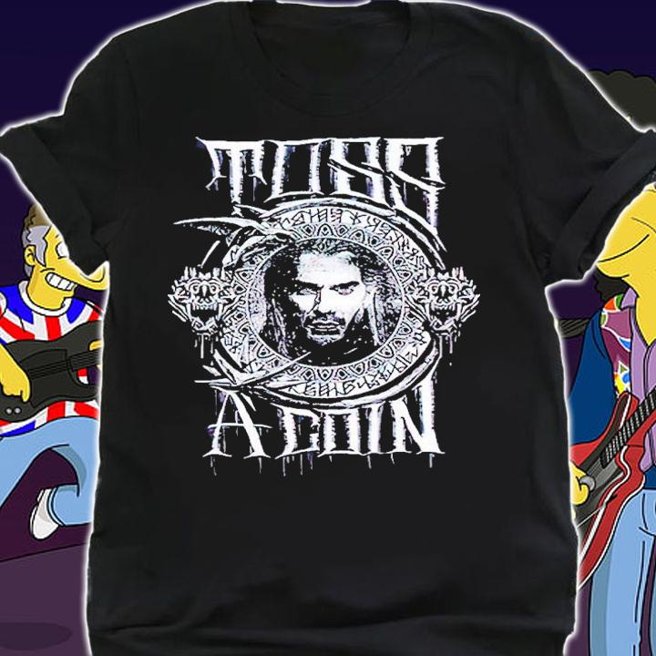 The Witcher Toss A Coin shirt t-shirt shirt