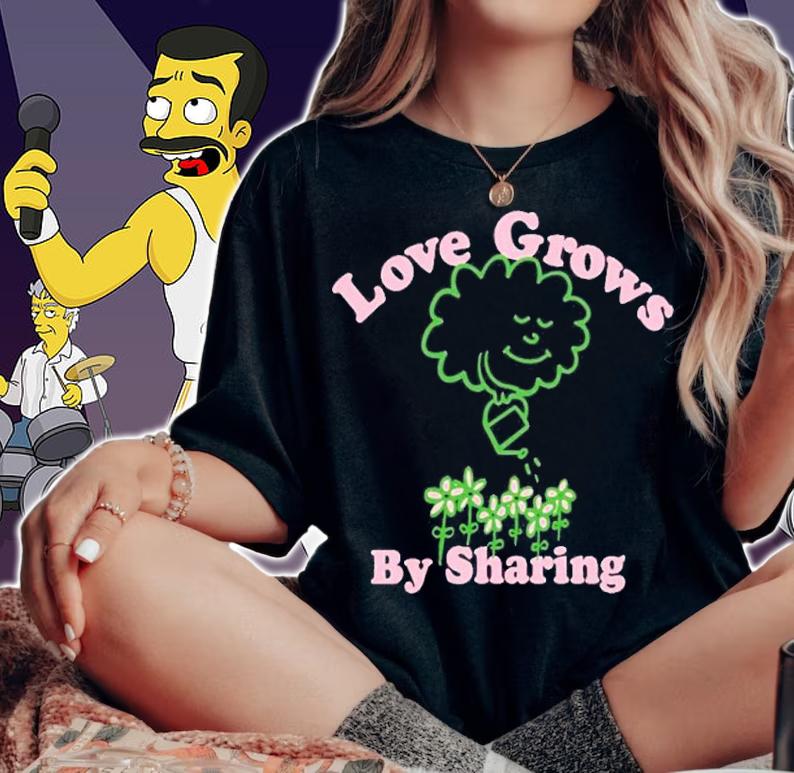 Love grows by sharing T-shirt t-shirt woman shirt