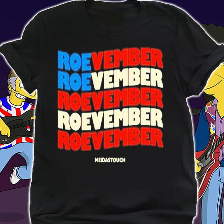 Official Roevember Shirt t-shirt