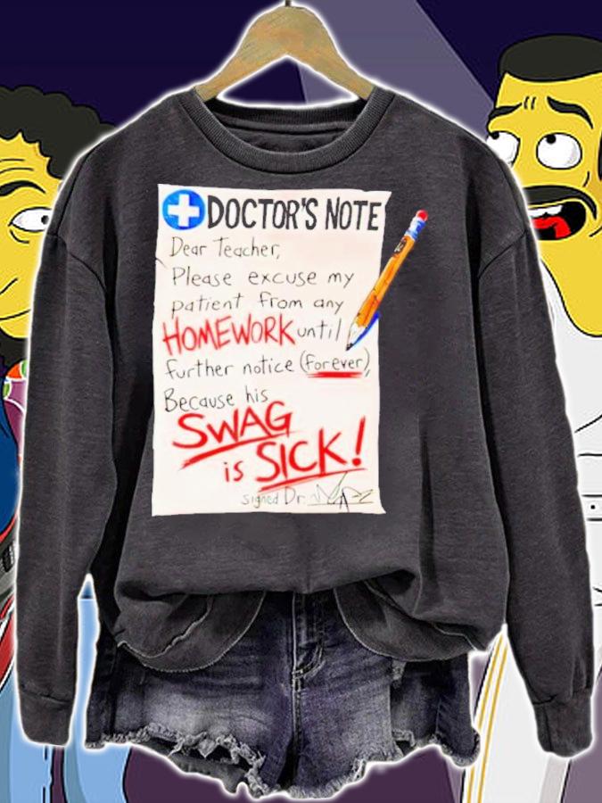 Doctor's Note Dear Teacher Please Excuse My Patient Shirt t-shirt sweatshirt