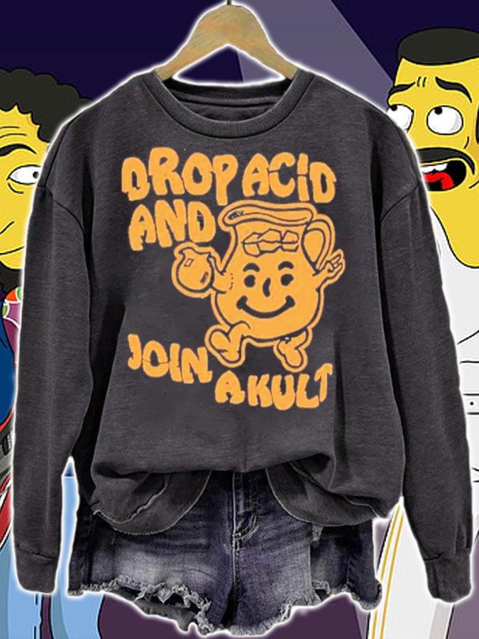 Drop Acid And Join A Kult Shirt t-shirt