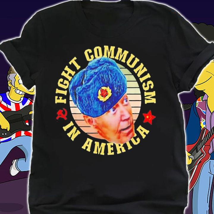 Fight Communism In America Anti Biden Joe Wearing Ushanka Shirt t-shirt