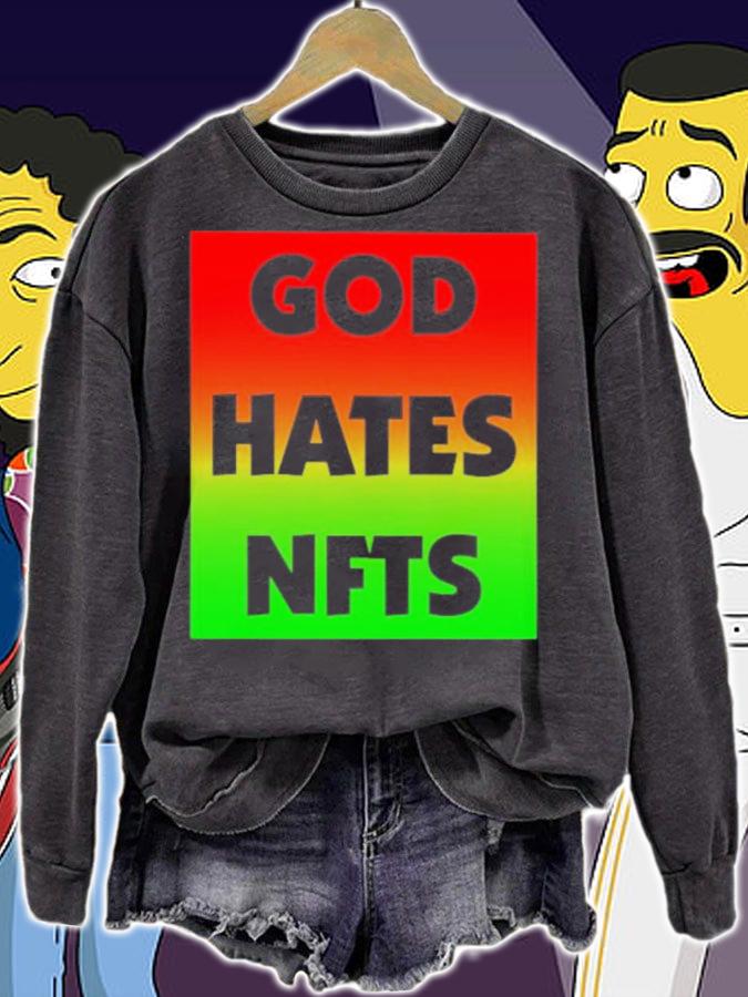 God Hates NFTS Sigmanation Shirt t-shirt