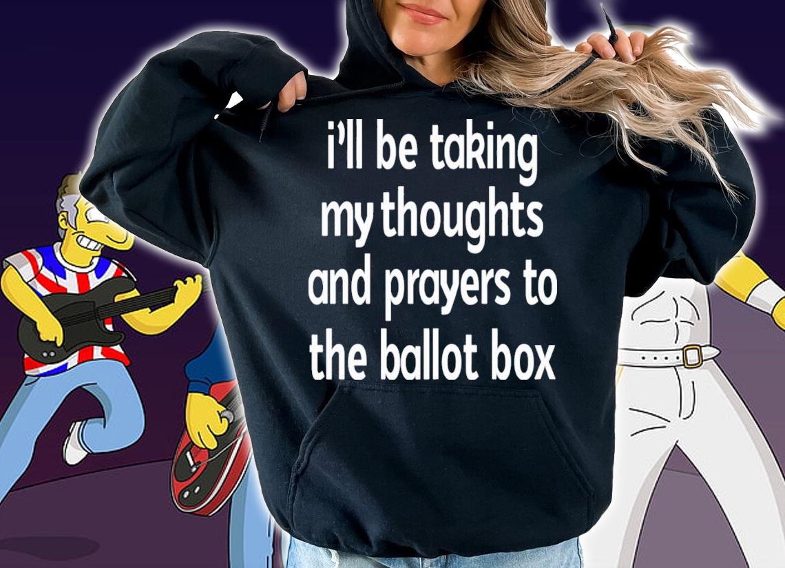 I'll Be Taking My Thoughts And Prayers To The Ballot Box Emily Winston T-Shirt t-shirt