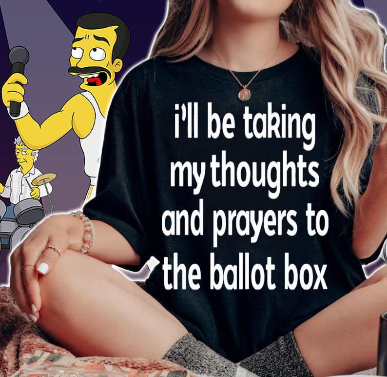 I'll Be Taking My Thoughts And Prayers To The Ballot Box Emily Winston T-Shirt t-shirt