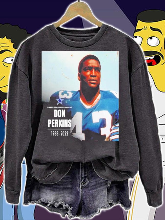 In Memory Of Dallas Cowboys Don Perkins 1938-2022 Shirt t-shirt sweatshirt