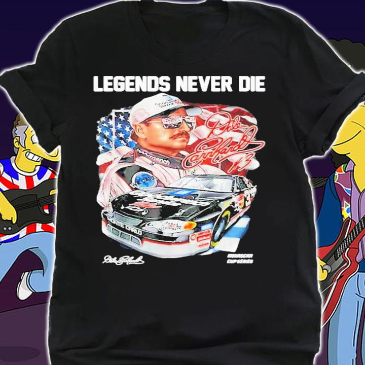 Legend Never Die Dales Earnhardts Signatures Shirt t-shirt