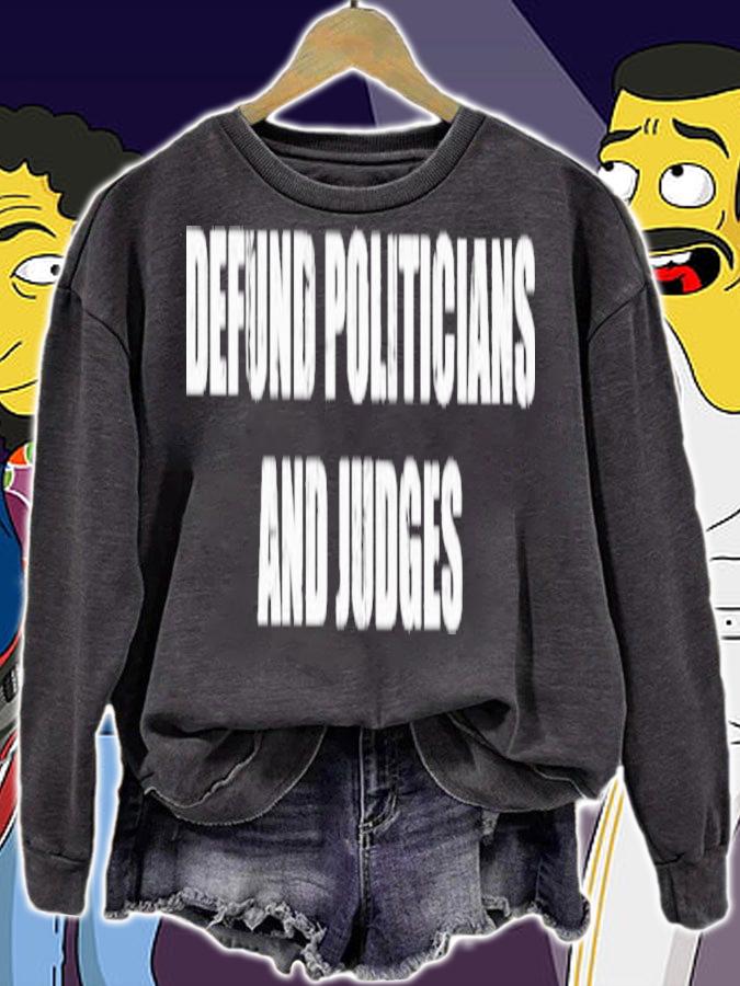 Official Defund Politicians And Judges Shirt t-shirt