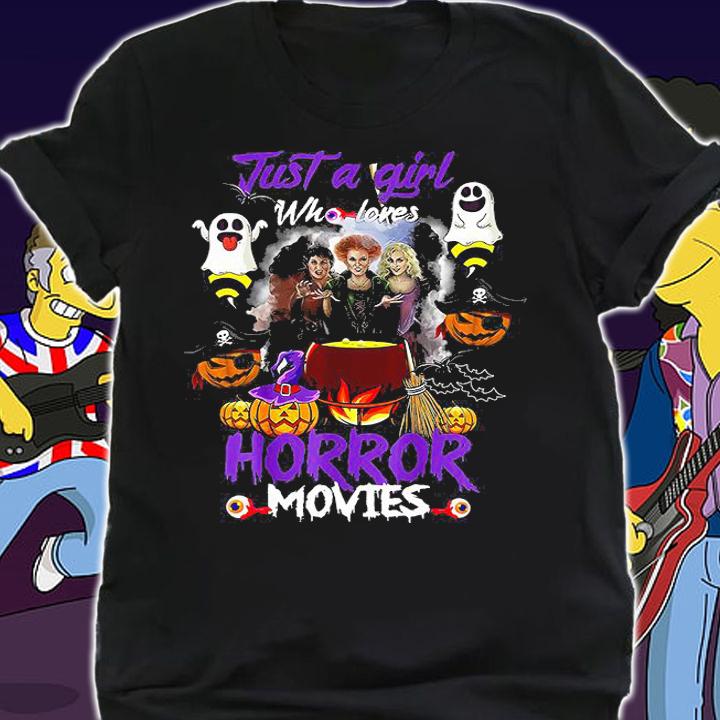 Just A Girl Who Loves Horror Movies Hocus Pocus Halloween t-shirt