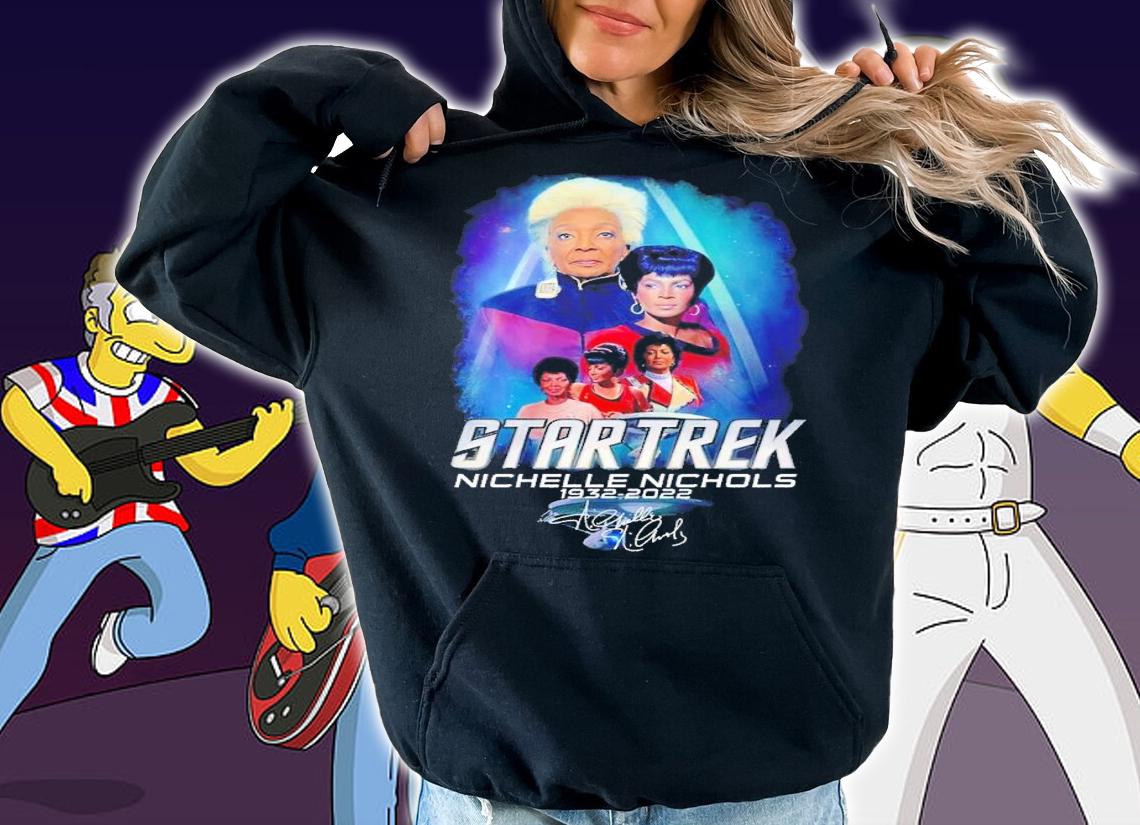 Star Trek Nichelle Nichols 1932 2022 signature shirt t-shirt hoodie