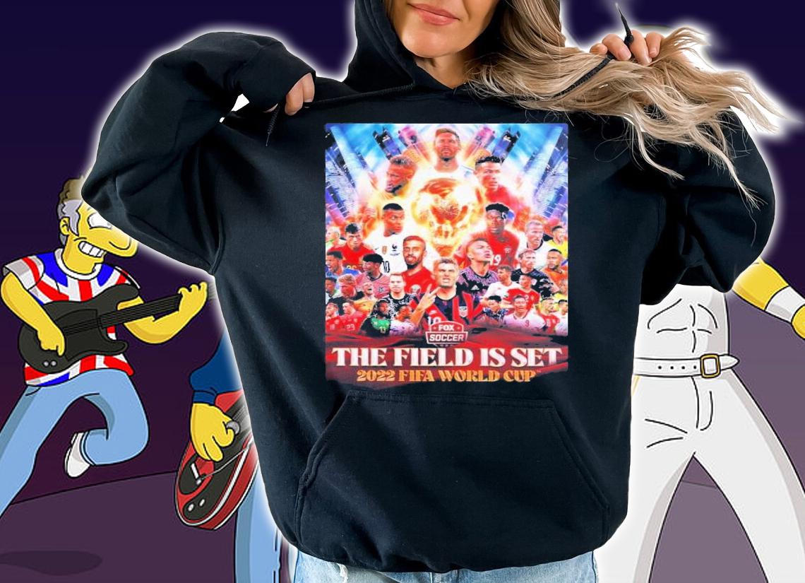 WC Qatar The 2022 FIFA World Cup Field Is Set T-Shirt t-shirt hoodie