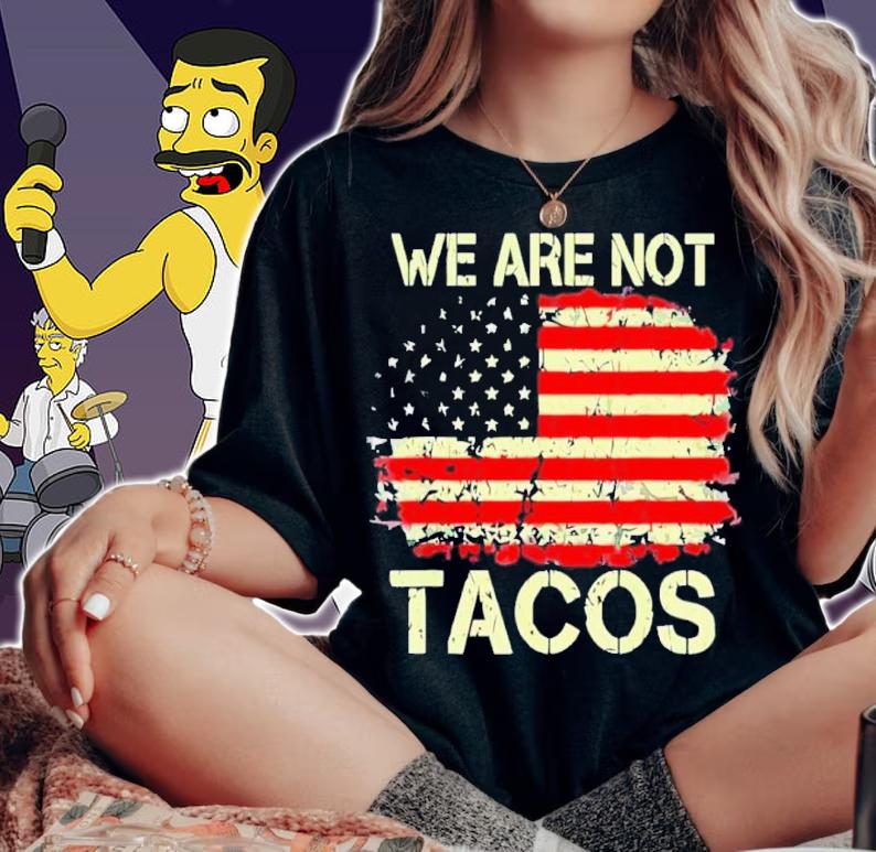 We Are Not Tacos Jill Biden American Flag Shirt t-shirt