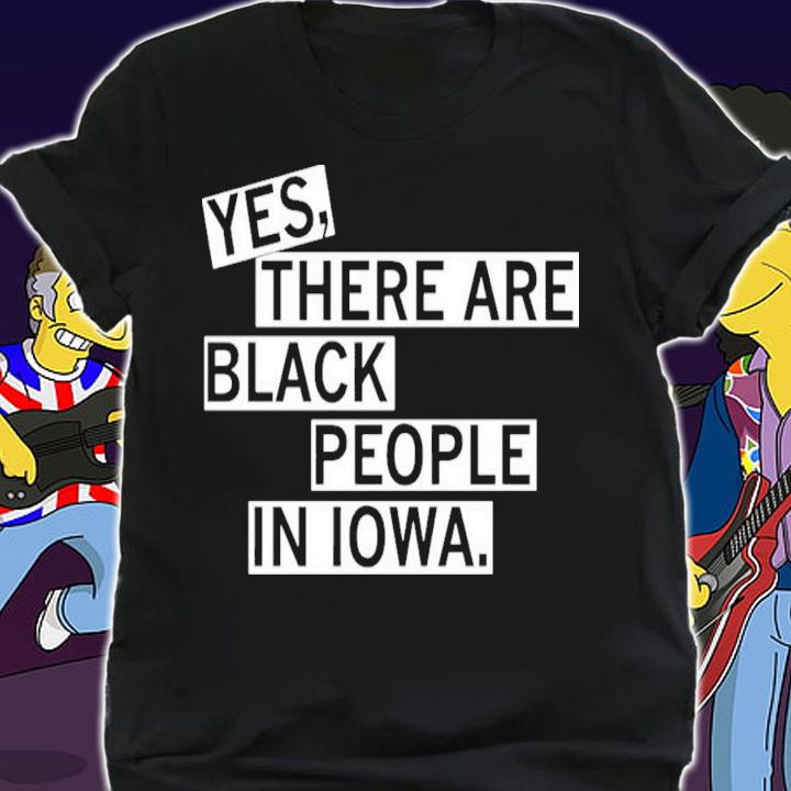 Yes There Are Black People In Iowa Raygun T-Shirt t-shirt shirt