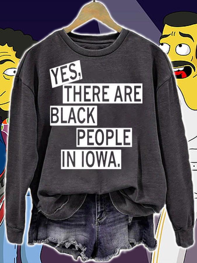 Yes There Are Black People In Iowa Raygun T-Shirt t-shirt sweatshirt