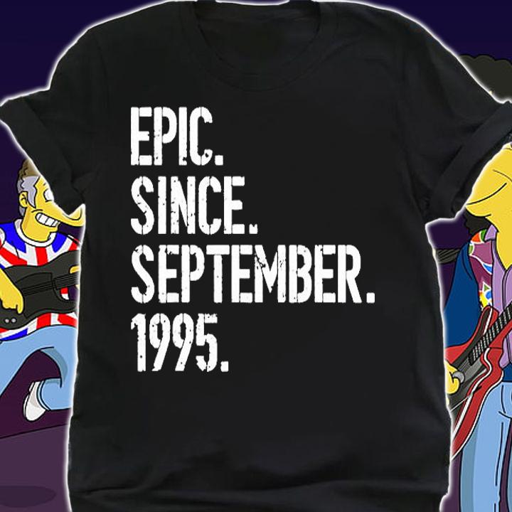24th Birthday Gift Epic Since September 1995 T Shirt t-shirt