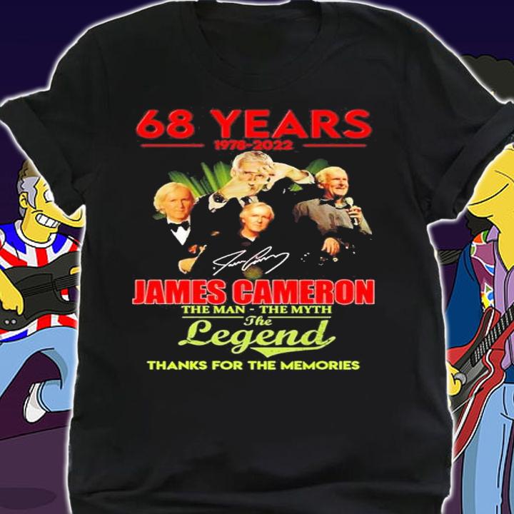 68 years 1978-2022 James Cameron the man the myth the legend signature shirt t-shirt