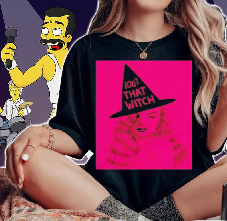 100% That Witch Shirt t-shirt