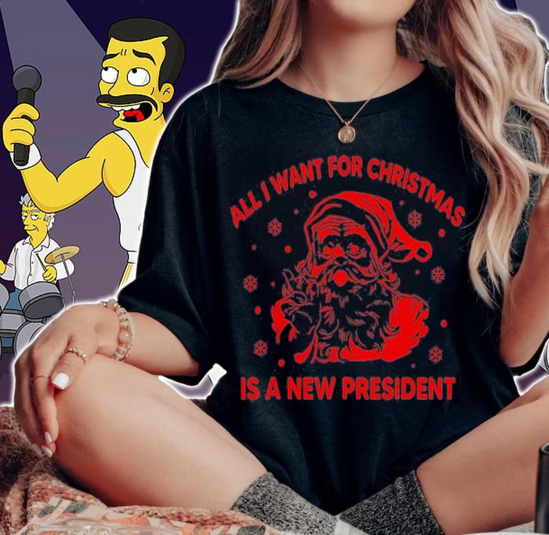 All I Want For Christmas Is A New President Santa Ugly Christmas T-Shirt t-shirt
