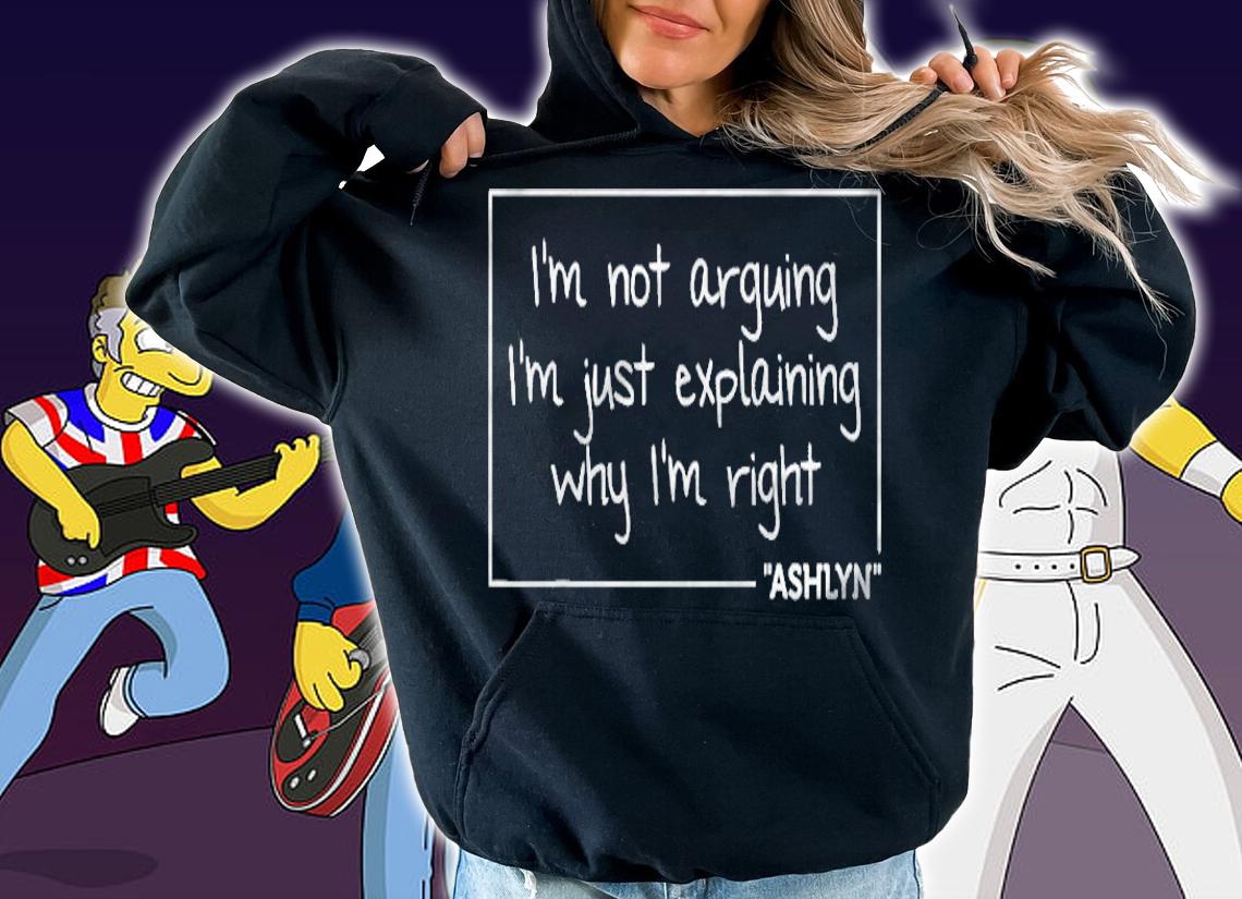 Ashlyn Quote Personalized Name Funny Birthday Gift Idea t-shirt hoodie