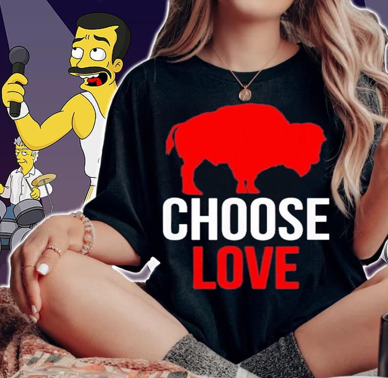 Best Choose Love Buffalo Shirt t-shirt