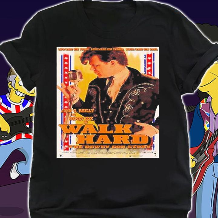 Walk Hard The Dewey Cox Story T-Shirt t-shirt
