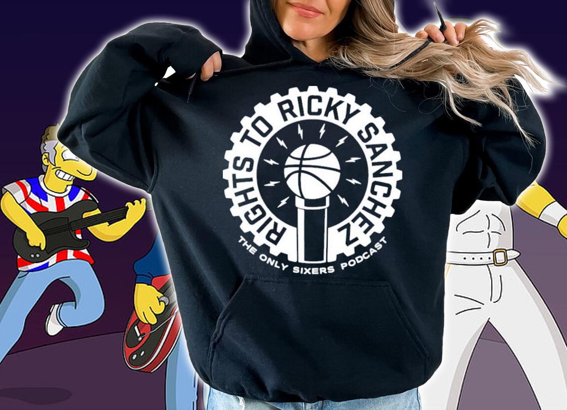 Don Steele Rights To Ricky Sanchez The Only Sixers Podcast Shirt t-shirt