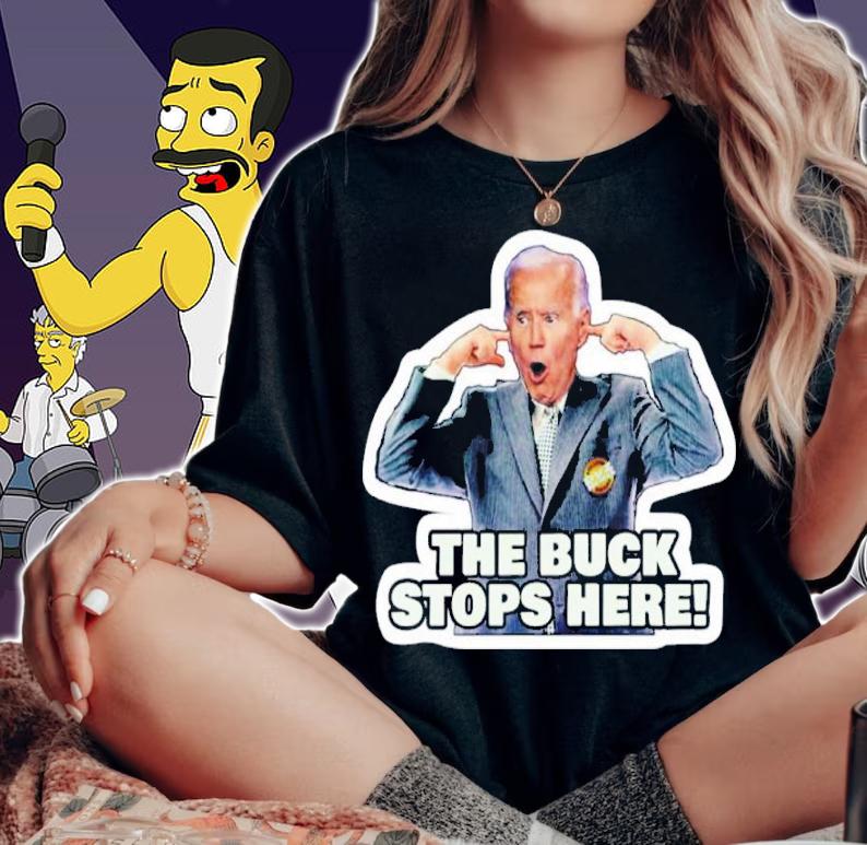 Joe Biden The Buck Stops Here Shirt t-shirt woman shirt