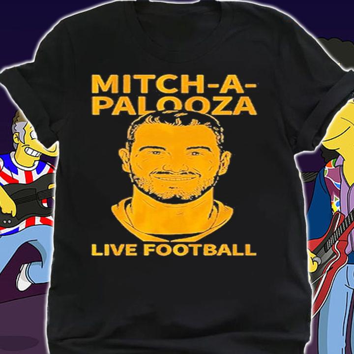 Mitch Trubisky Mitch-A-Palooza T-Shirt t-shirt shirt
