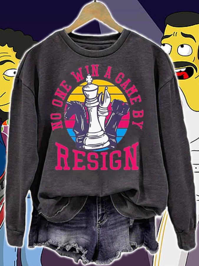 No On Win A Game By Resign With Chess T-Shirt t-shirt