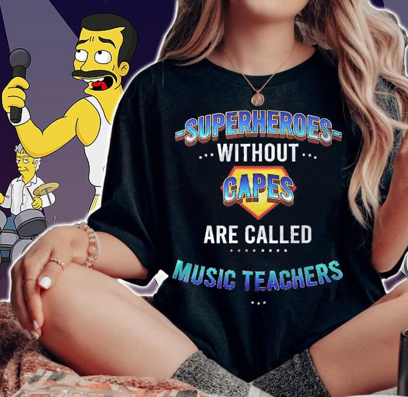 Superheroes Without Capes Are Called Music Teachers Shirt t-shirt woman shirt