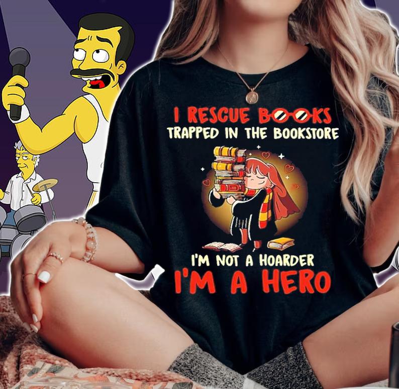 I Rescue Books Trapped In The Bookstore I'm A Hero Shirt t-shirt woman shirt