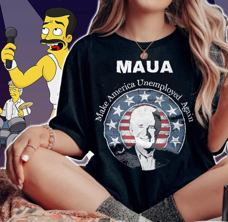 Maua Make America Unemployed Again Joe Biden USA Flag T-Shirt t-shirt