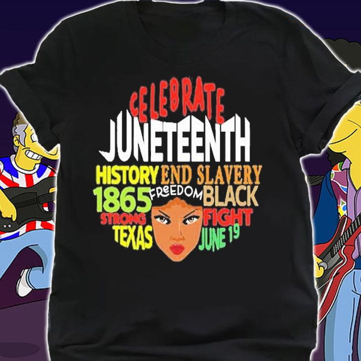 Celebrate Juneteenth Afro Women Black History Juneteenth T-Shirt t-shirt shirt