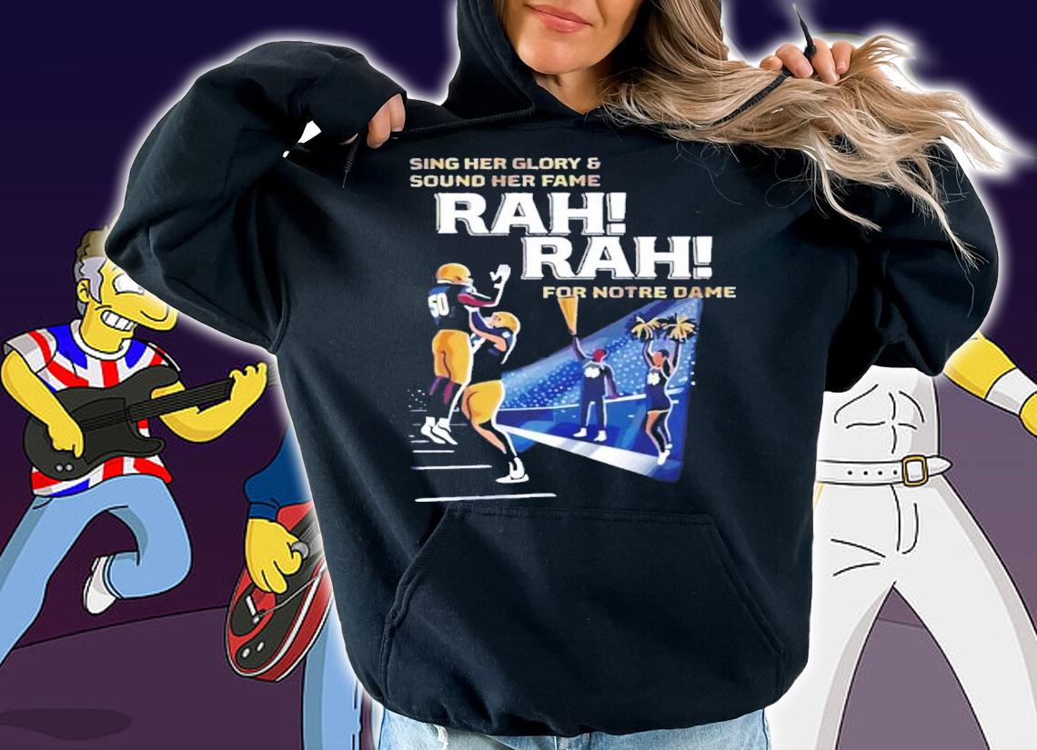 Sing Her Glory Ang Sound Her Face Rah Rah For Notre Dame 2022 Shirt t-shirt