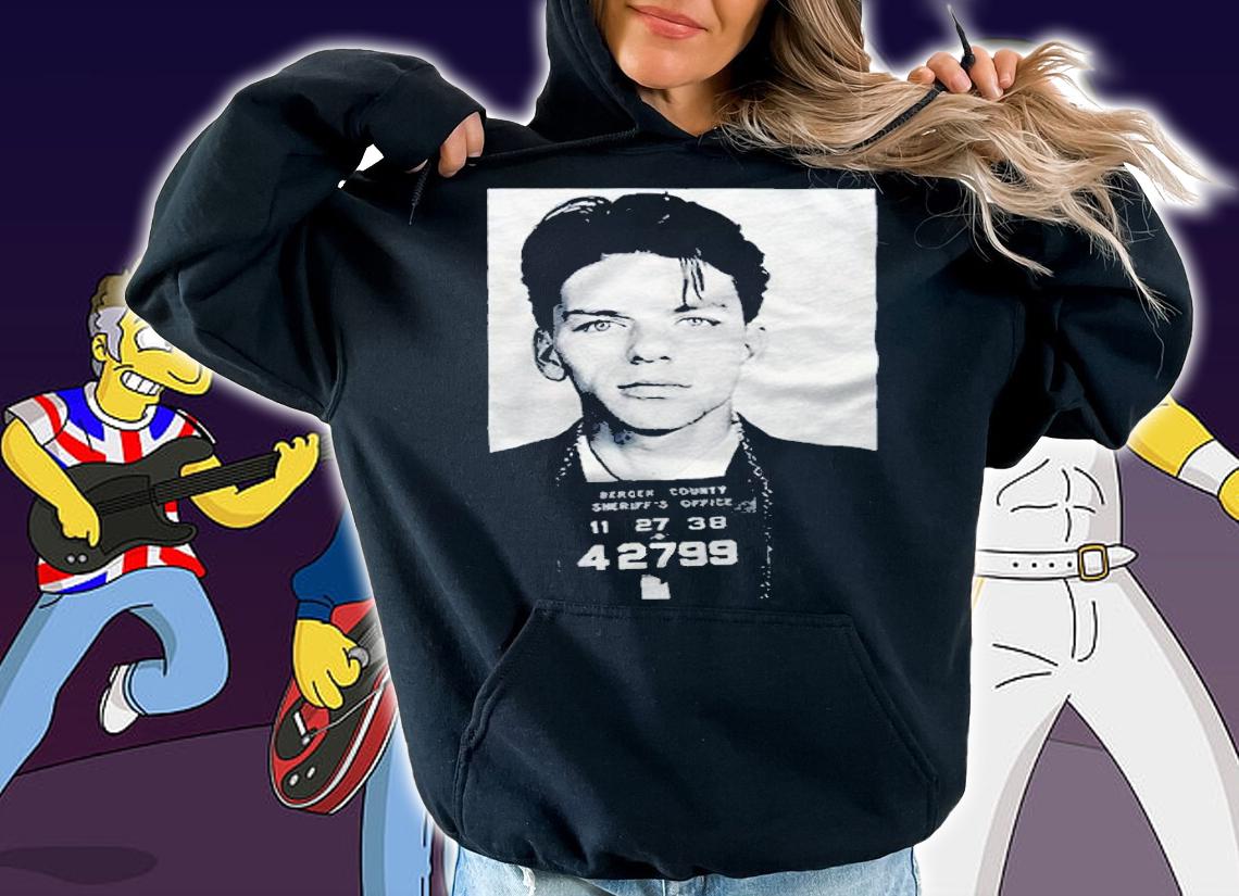 Frank Sinatra mug shot T-shirt t-shirt hoodie