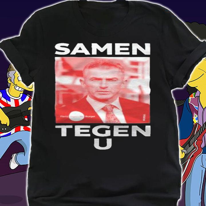 Samen Tegen U T-shirt t-shirt shirt