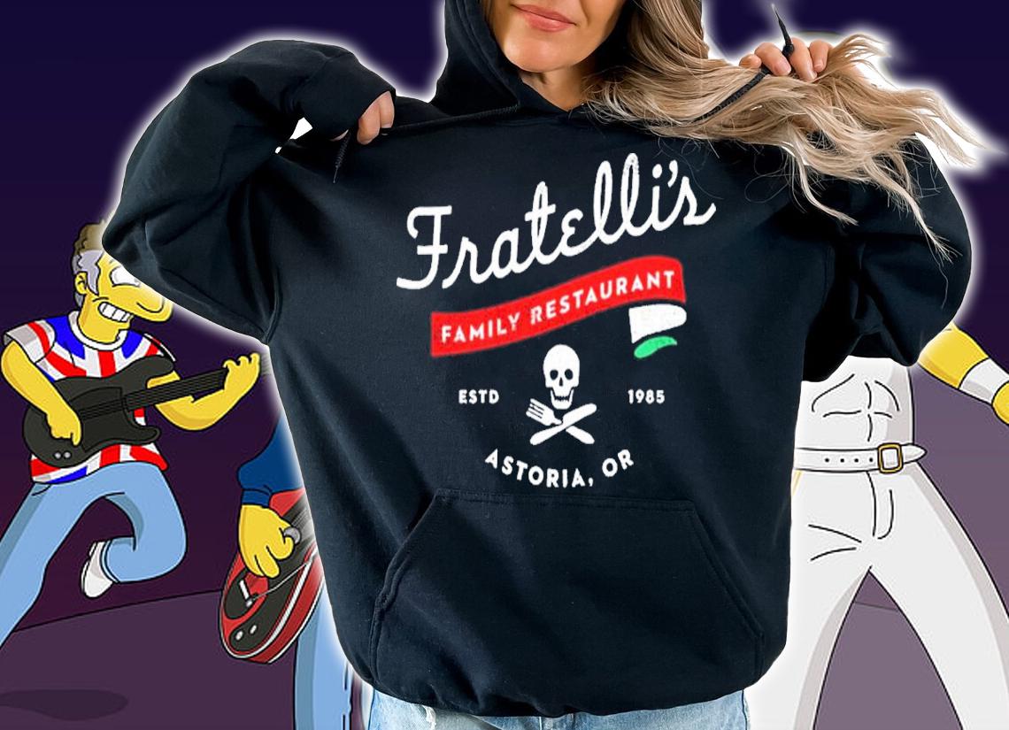 Fratelli's Family Restaurant Estd 1985 Astoria Or Shirt t-shirt hoodie