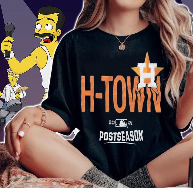 Houston Astros H-Town Postseason 2021 T-shirt t-shirt woman shirt