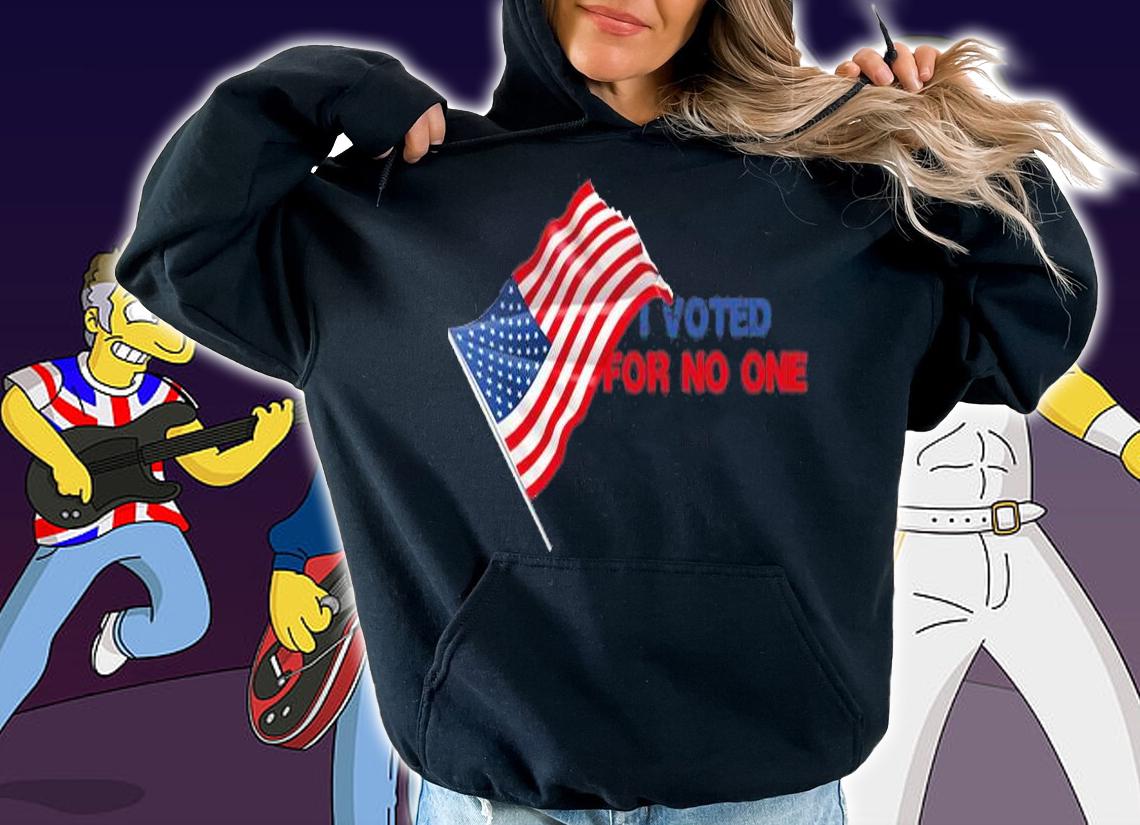 I Voted Today For No One USA Flag Vintage T-Shirt t-shirt hoodie