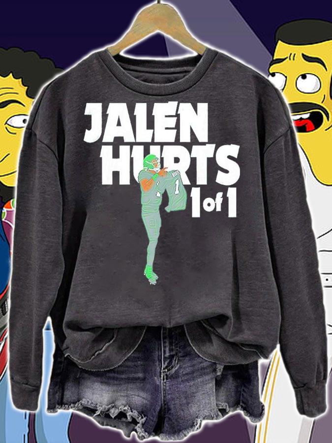Jalen Hurts 1 Of 1 Shirt t-shirt sweatshirt