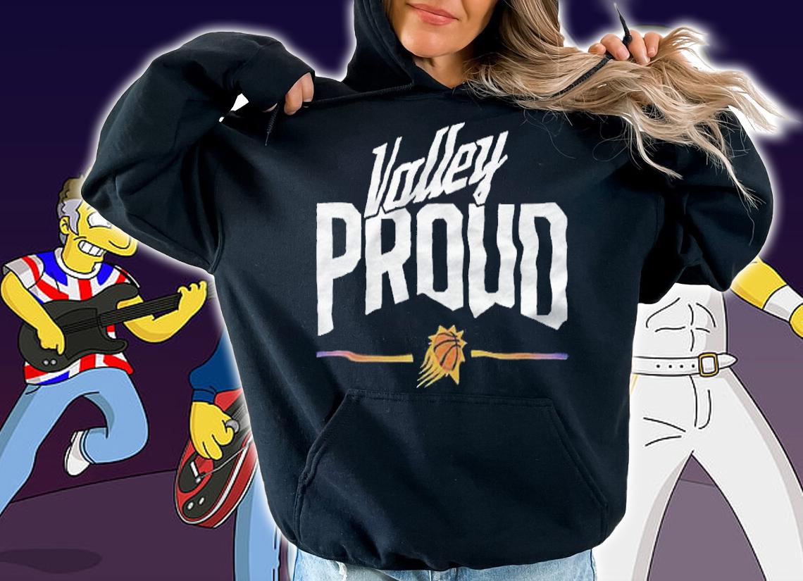 Phoenix Suns Valley proud T-shirt hoodie