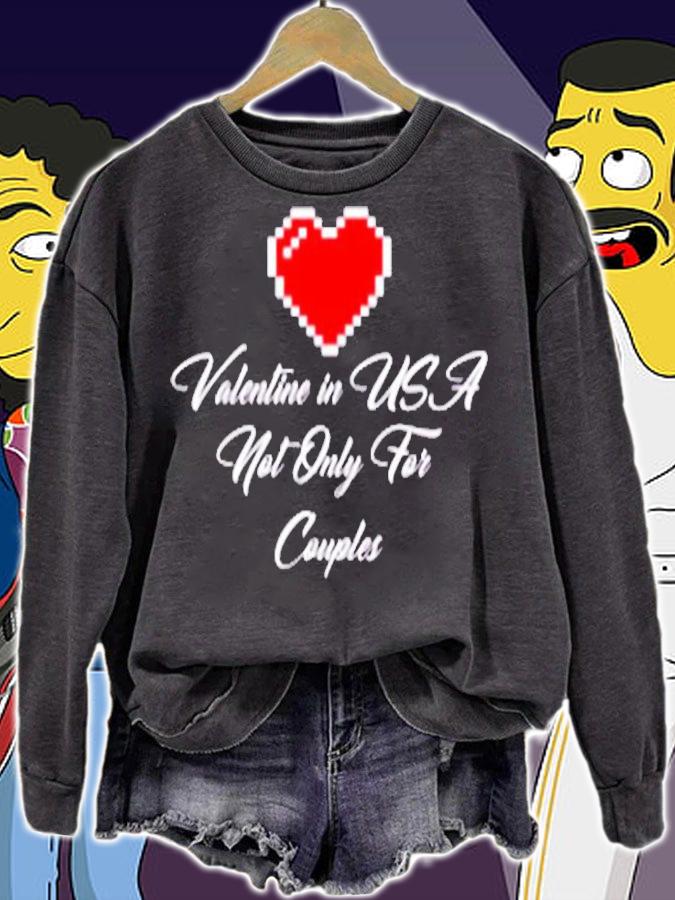 Saint Valentine In USA Not Only For Couples Lovers T-Shirt